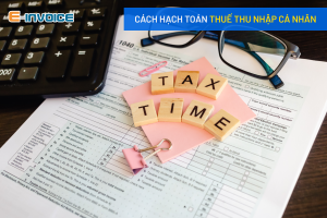 Quyết toán thuế TNCN thế nào?